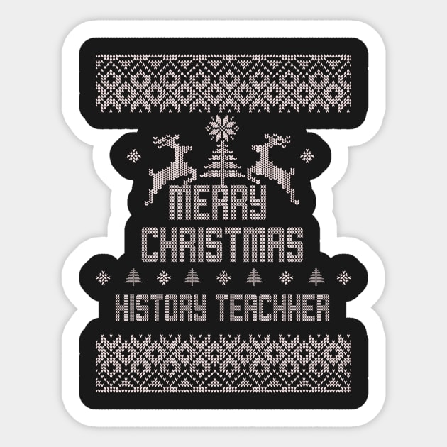 Merry Christmas HISTORY TEACHER Sticker by ramiroxavier